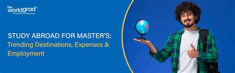 Study Abroad for Master’s: Trending Destinations, Costs & Jobs