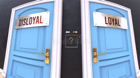 Disloyal or Loyal - Two Options and a Choice and Dilemma Stock ...