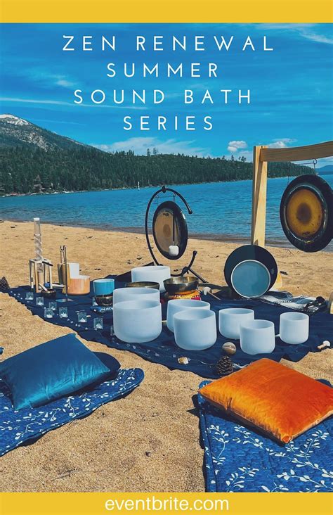 Rise & Vibe ~ Summer Sound Bath Series, 416 Bittlers Rd., Zephyr Cove ...