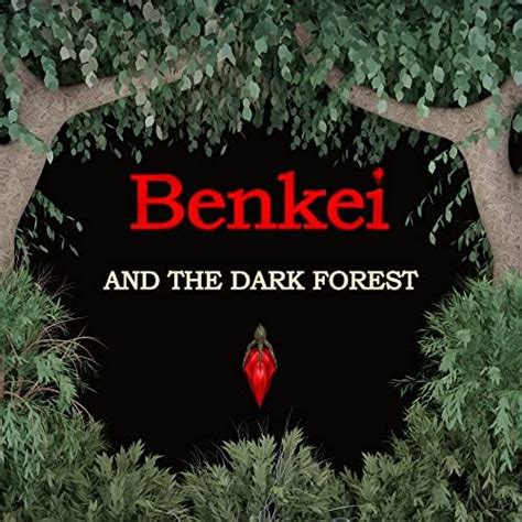 Benkei and The Dark Forest (Benkei Series Book 1) eBook : Stanton, Ben ...