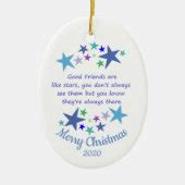 Custom Dated Christmas Good Friends Like Stars Ceramic Ornament | Zazzle