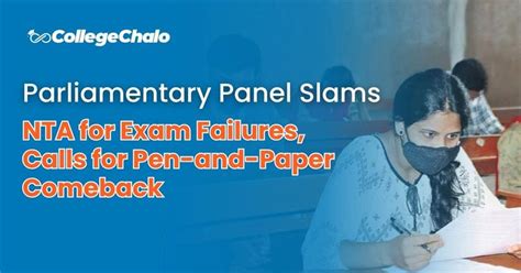 Parliamentary Panel Slams NTA for Exam Failures, Calls for Pen-and ...