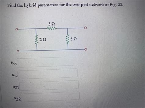 Image result for H Parameters of Two Port Network Examples