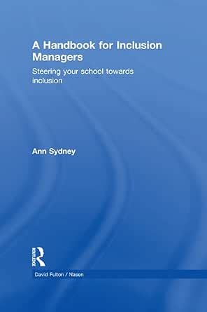 A Handbook for Inclusion Managers: Steering your School towards ...