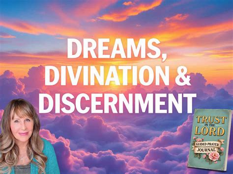 Dreams, Divination, and God’s Word: Discerning Truth from Deception