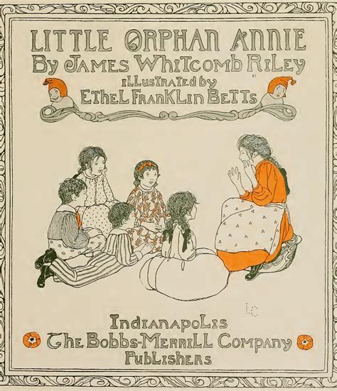 Little Orphan Annie, by James Whitcomb Riley