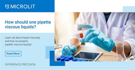 Mastering Pipetting Accuracy with Viscous Liquids | Microlit