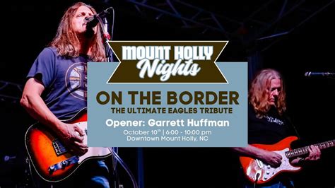 Mount Holly Nights - On The Border, The Ultimate Eagles Tribute, 131 S ...