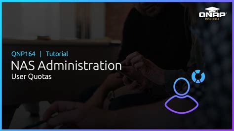 QNP164 NAS Administration: User Quotas | QNAP (IN)