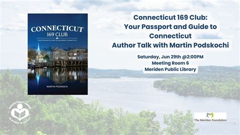 Connecticut 169 Club: Your Passport and Guide to Connecticut, 105 ...