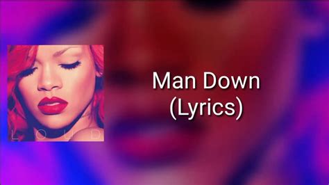 Rihanna - Man Down (Lyrics) - YouTube