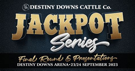 2023 Destiny Downs ATRA Jackpot Series FINAL ROUND , Destiny Downs ...
