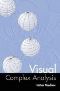 Visual Complex Analysis: Buy Visual Complex Analysis by Needham Tristan ...