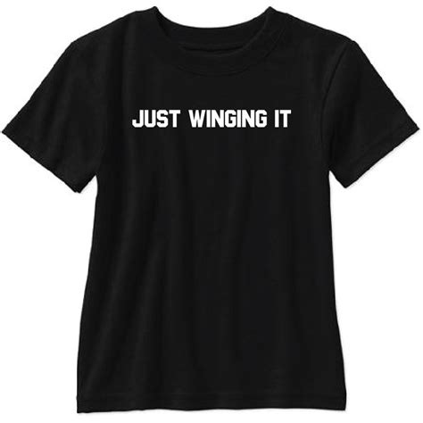 Just Winging It Adult T Shirt Free Shipping - Etsy