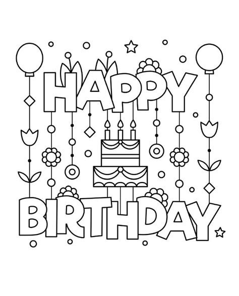 25 Free Printable Happy Birthday Coloring Pages Printable ...