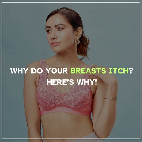 Why Do Your Breasts Itch? Here’s Why! – Floret