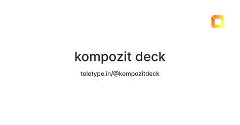 kompozit deck — Teletype