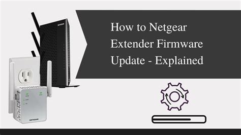 Image result for Netgear WiFi Extender Firmware Update