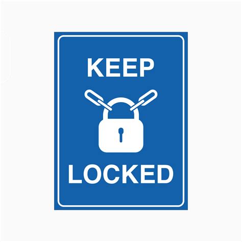KEEP LOCKED Sign – Safety and Security Signage | GET SIGNS – Get signs