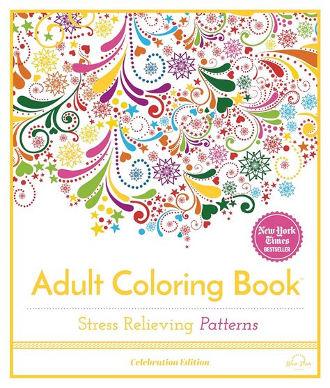 Stress Relieving Patterns: Adult Coloring Book, Celebration Edition ...