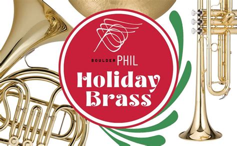 Boulder Philharmonic Orchestra Brass and Percussion - HOLIDAY BRASS ...