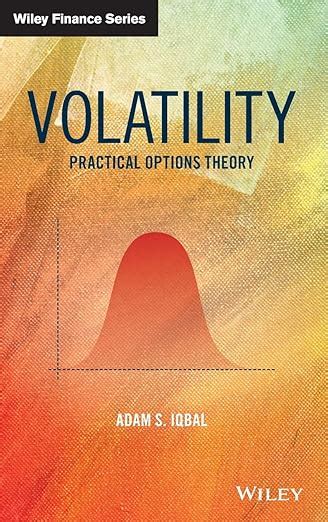 Buy Volatility: Practical Options Theory (Wiley Finance) Book Online at ...