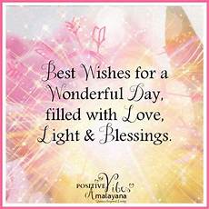 best wishes for best wishes for a wonderful day pictures photos and best wishes for best wishes for a wonderful day pictures photos and