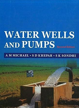 Buy Water Wells and Pumps Book Online at Low Prices in India | Water ...