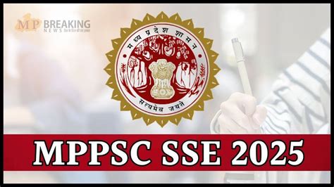 MPPSC SSE 2025: एमपी राज्य सेवा प्रारंभिक परीक्षा के लिए एडमिट कार्ड ...