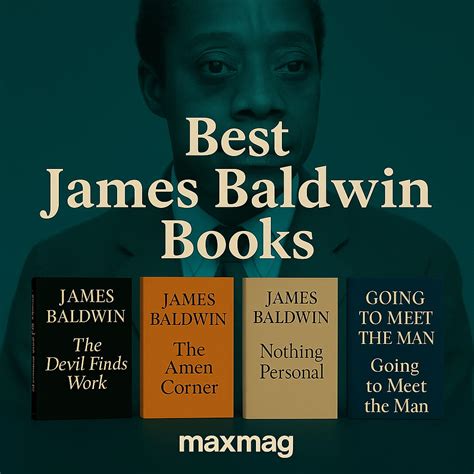 23 Best James Baldwin Books: Iconic American Truth-Teller