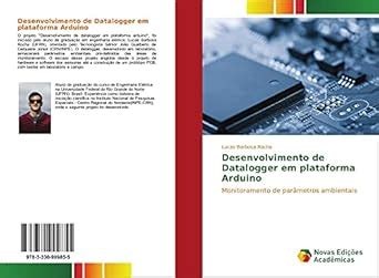 Desenvolvimento de Datalogger em plataforma Arduino: Monitoramento de ...