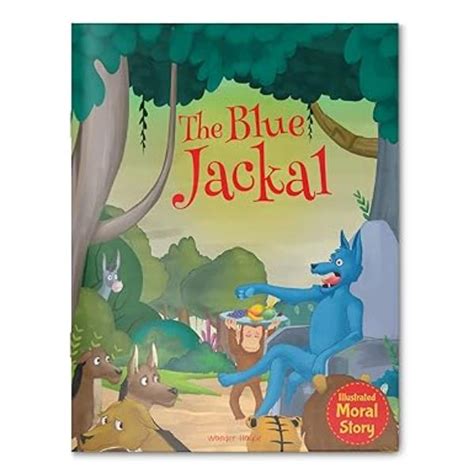 The Blue Jackal - Moral Story - English | By Shobha Viswanath/ Childre