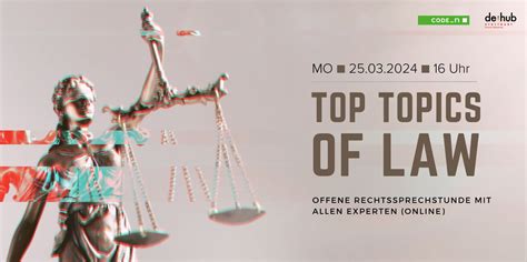Top Topics of Law: Offene Rechtssprechstunde mit allen Experten (online ...