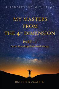 My Masters from the 4th Dimension - A Rendezvous with Time: Buy My ...