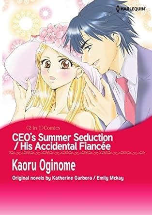 CEO's Summer Seduction / His Accidental Fiancee: Harlequin comics eBook ...