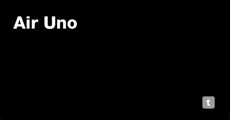 Air Uno — Teletype