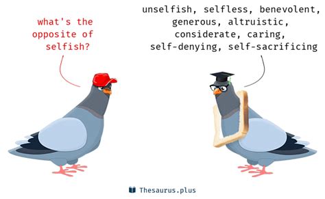 28 Selfish Antonyms. Full list of opposite words of selfish.