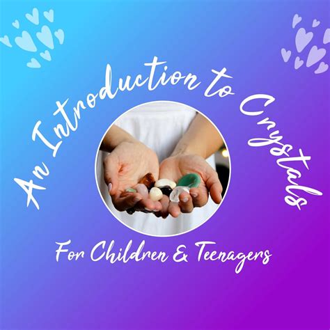 Introduction to Crystals for Children & Teenagers, Bodenham Arboretum ...