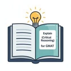 Explain (Critical Reasoning) for GMAT - Verbal Reasoning for GMAT PDF ...