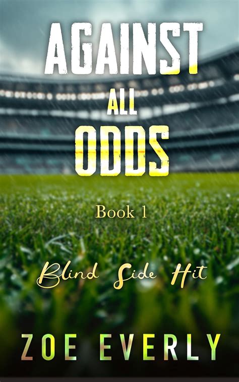 Blind Side Hit: An Age Gap, Single Parent Sports Medical Romance ...