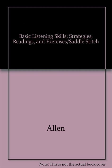 Basic Listening Skills: Strategies, Readings, and Exercises/Saddle ...