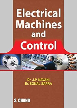 Electrical Machines and Control (For UPTU, Lucknow) eBook : Navani J.P ...
