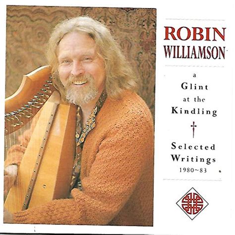 A Glint at the Kindling &..: Robin Williamson: Amazon.in: Music}