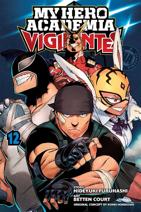 My Hero Academia: Vigilantes, Vol. 12 | Book by Kohei Horikoshi, Hideyuki Furuhashi, Betten ...