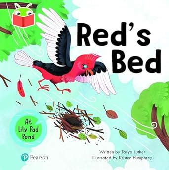 Bug Club Independent Phase 2 Unit 5: At Lilypad Pond: Red's Bed ...
