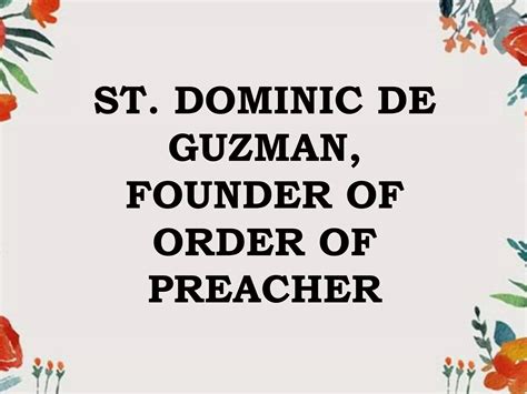 Life of St. Dominic De Guzman | PPTX