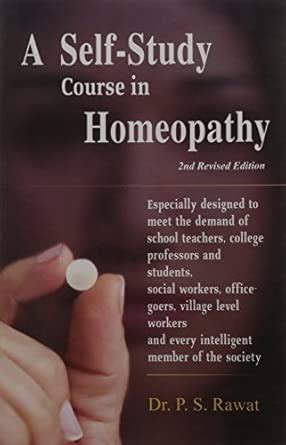 Buy A Self-Study Course in Homeopathy: 2nd Edition: 1 Book Online at ...