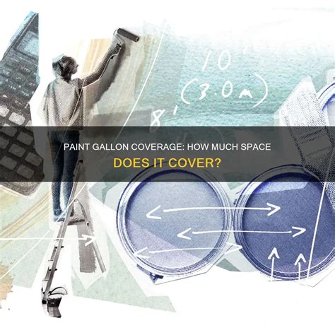 Paint Gallon Coverage: How Much Space Does It Cover? | CyPaint