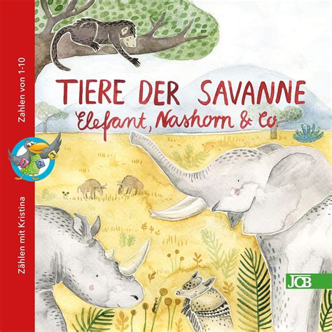 Tiere der Savanne - Elefant, Nashorn & Co.: ZÄHLEN MIT KRISTINA (ZÄHLEN ...