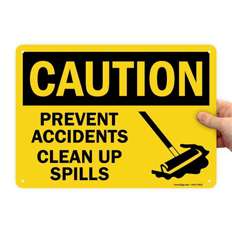Buy SmartSign "Caution - Prevent Accidents, Clean Up Spills" Sign | 10 ...